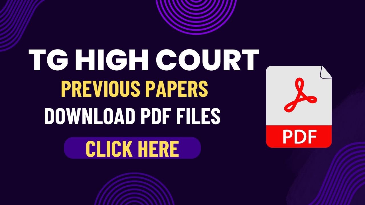 TG High Court Previous Year Question Papers, Master Question Paper, Download PDF